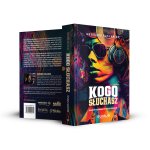 Kogo słuchasz. Duchowy przewodnik po świecie popkultury. Grzegorz Kasjaniuk